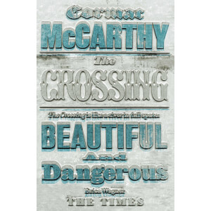 Border Trilogy Volume 2: Crossing by Cormac McCarthy (Paperback)