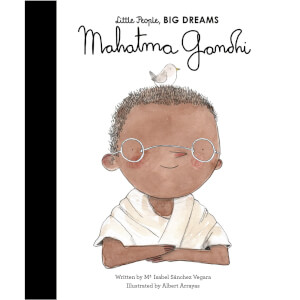 Bookspeed: Little People Big Dreams: Mahatma Gandhi