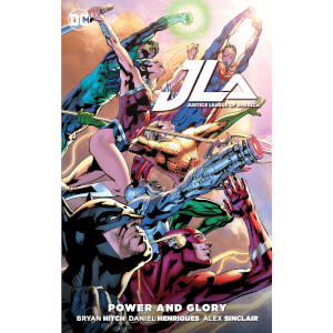 DC Comics: Justice League of America - Power & Glory Graphic Novel (Hardback)