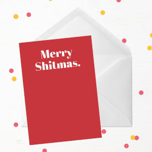 Merry Shitmas Greetings Card