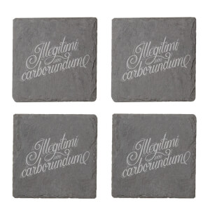 Illegitimi Non Carborundum Engraved Slate Coaster Set
