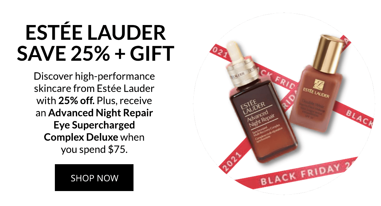 25% off Estee Lauder + Gift