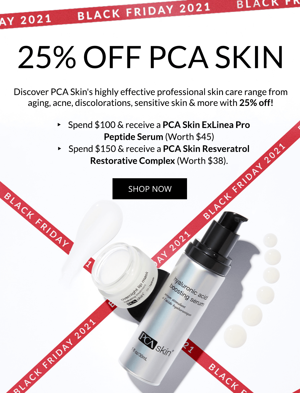 25% off PCA SKIN + $83 Worth of Gifts