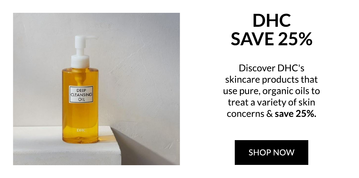 Save 25% on DHC