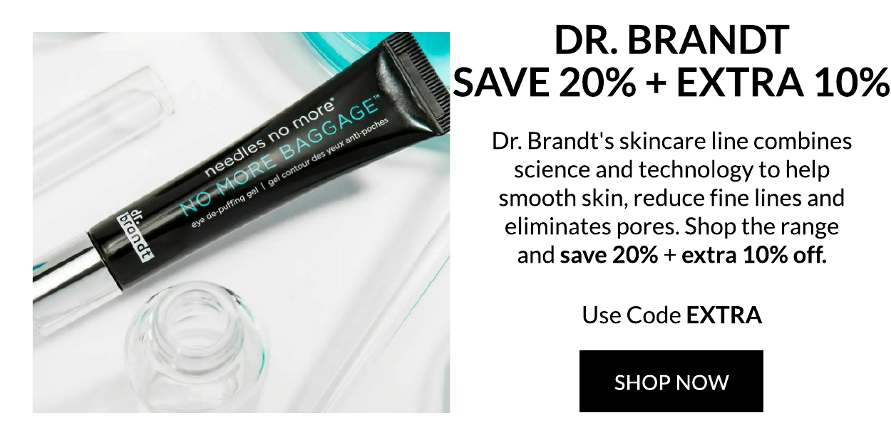 Save 20% + extra 10% on Dr Brandt