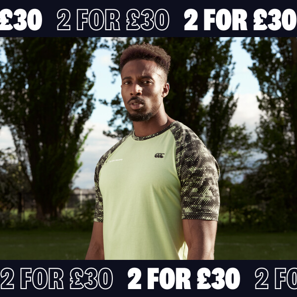 2 for £30 on selected Tees and shorts