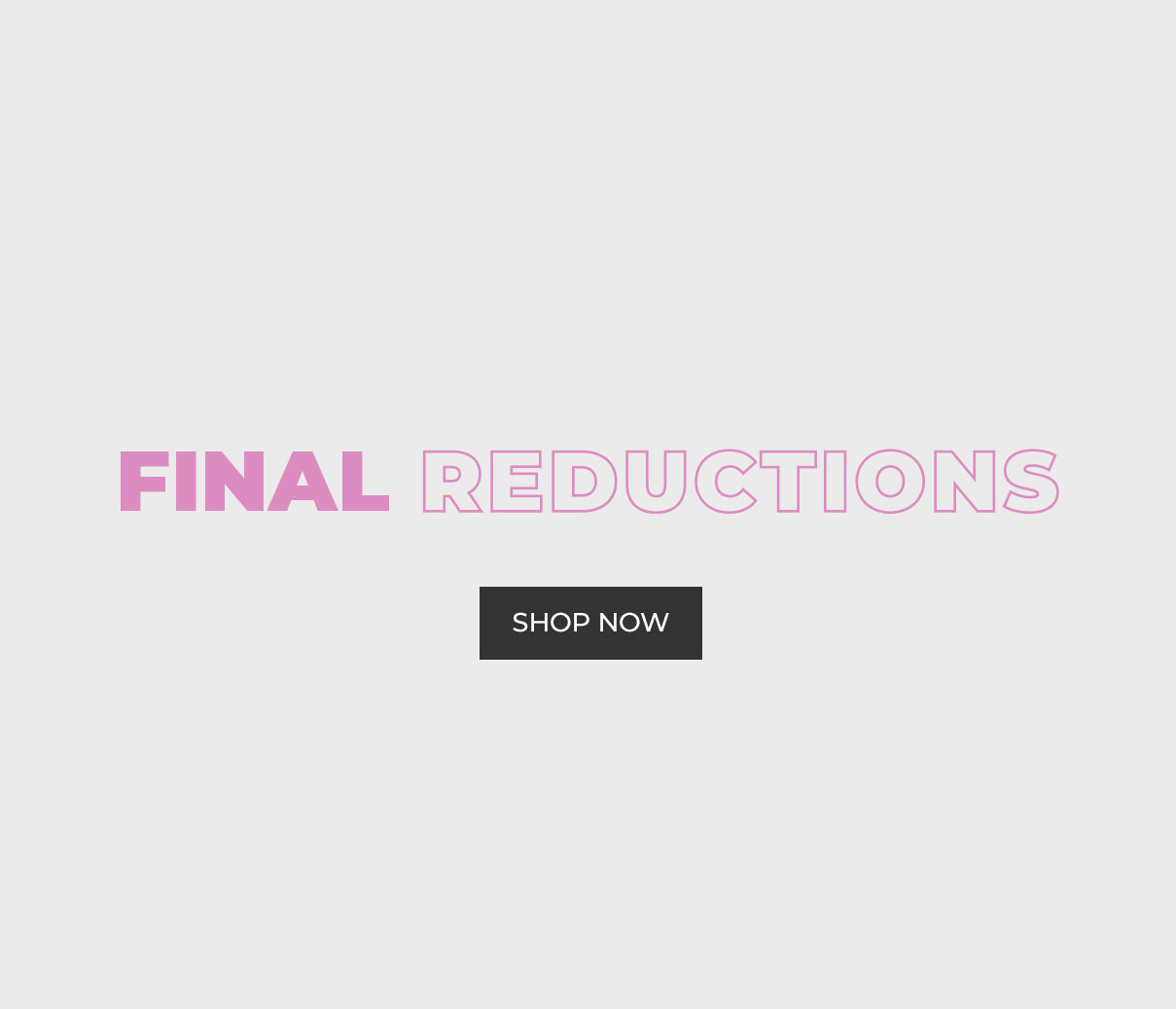 Final reductions