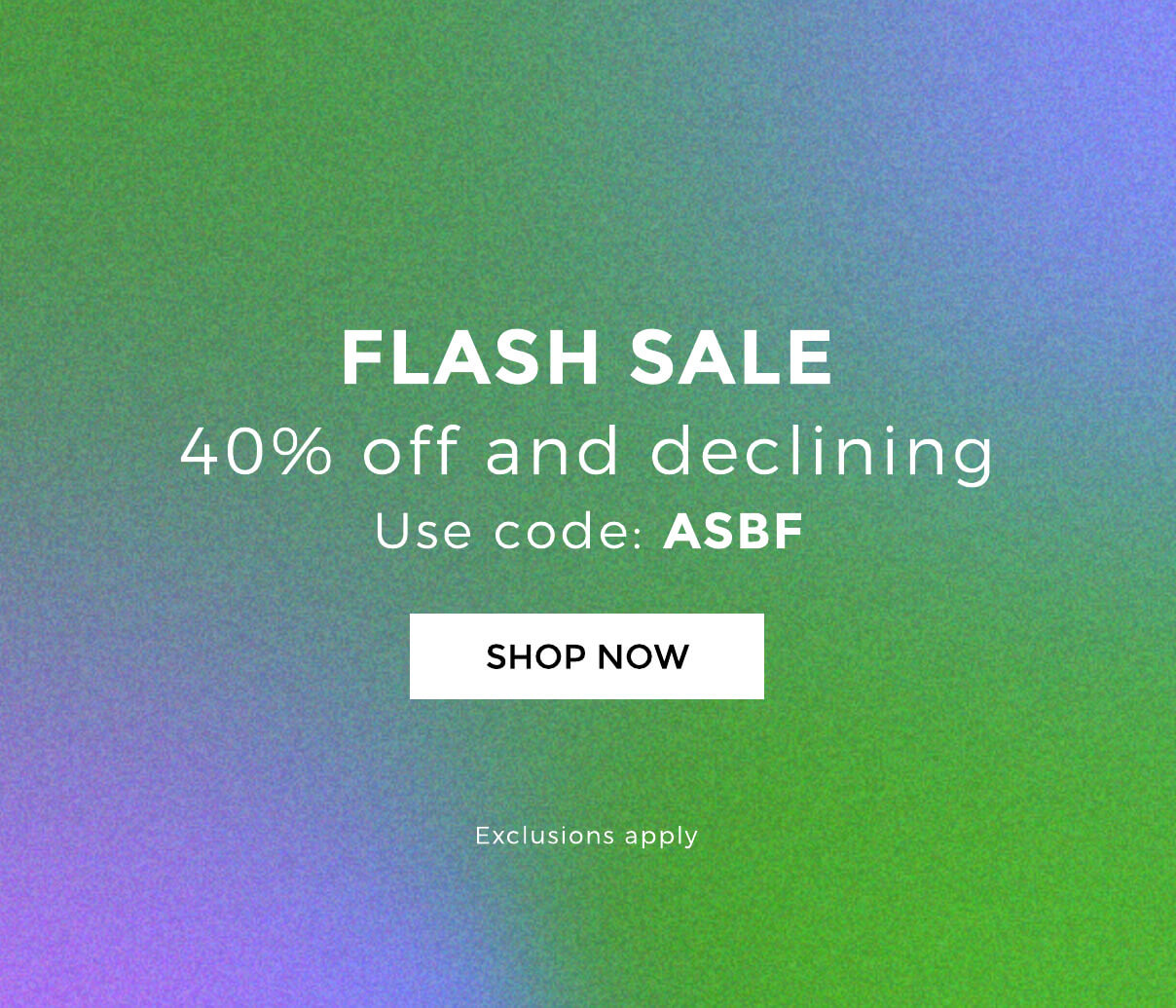 Flash offer - 40% off & declining