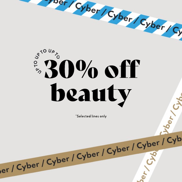 Up to 30% off beauty + Extra 10% off selected lines