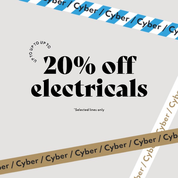 Up to 20% off electricals including kitchen and beauty appliances