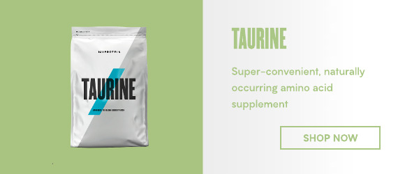 Taurine