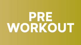 Pre Workout