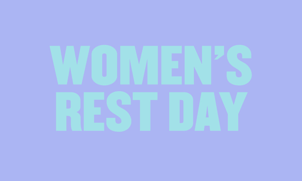 womens rest day