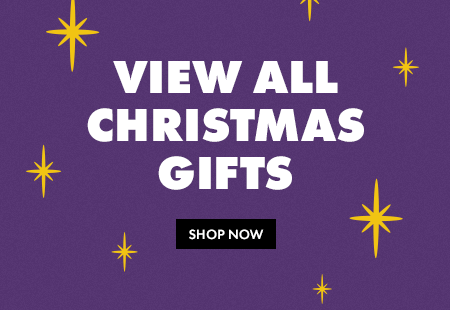 View all Christmas Gifts - Shop Now