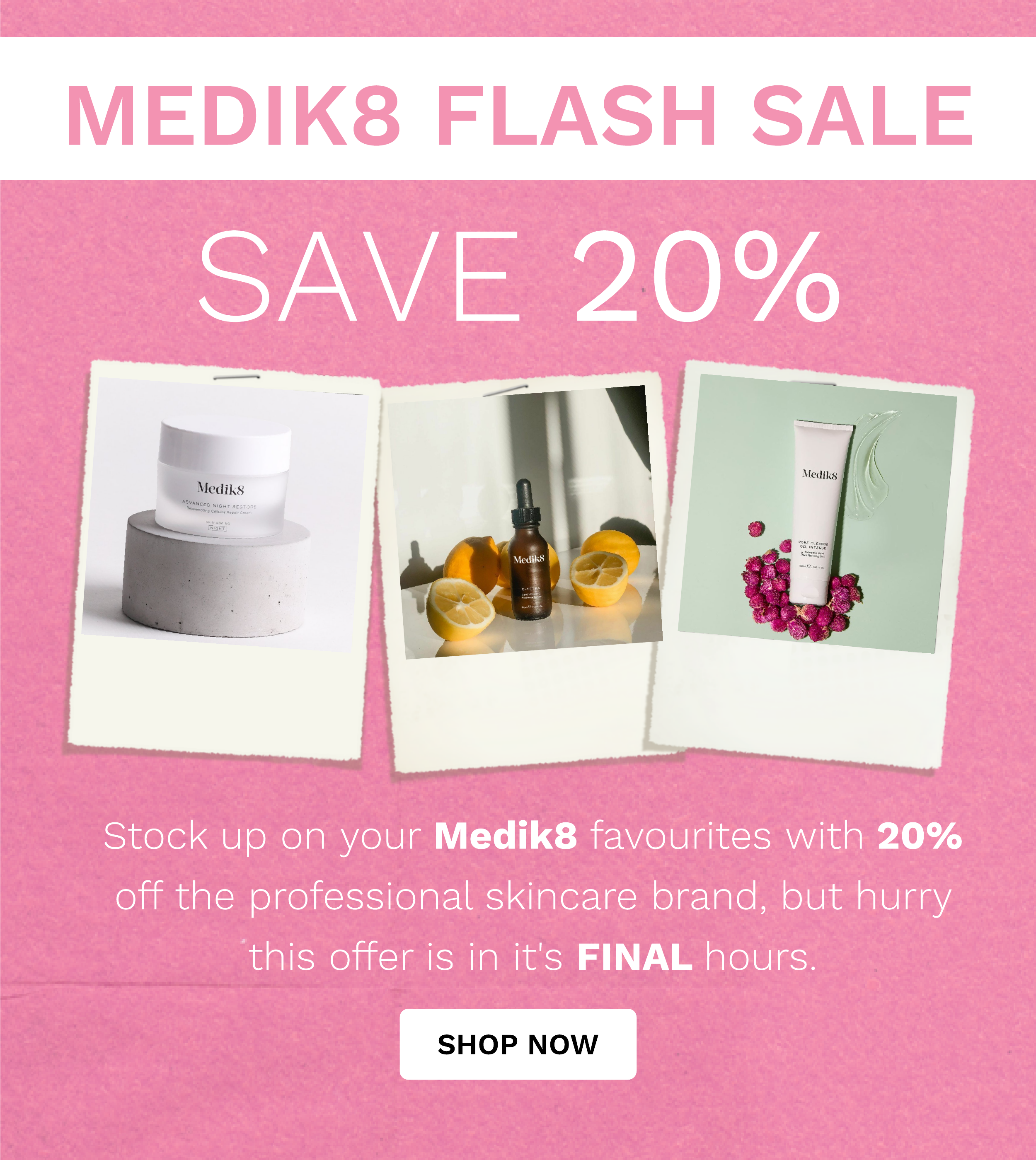 12 HRS LEFT 😱 20% OFF MEDIK8 - Look Fantastic