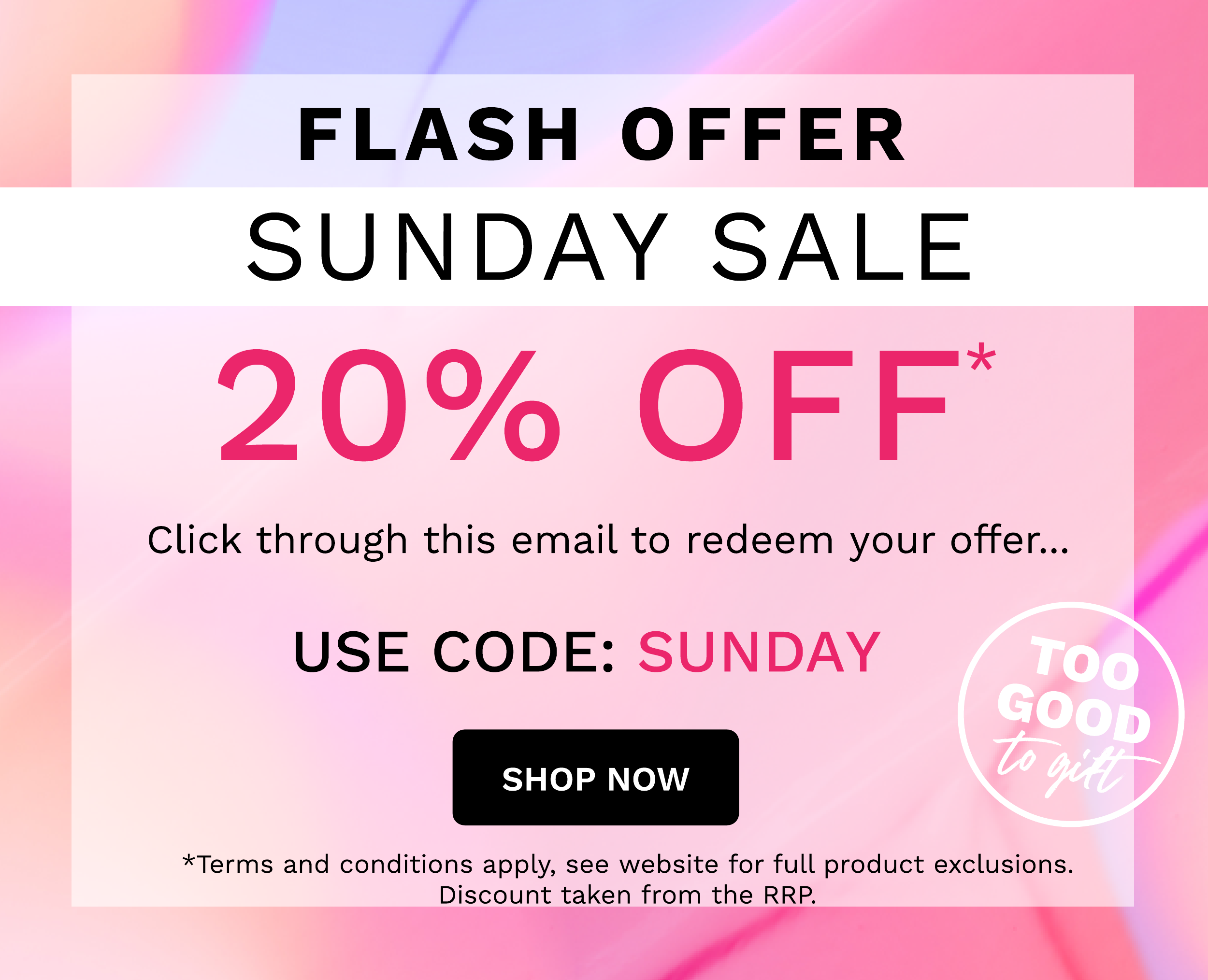 use code SUNDAY at the checkout