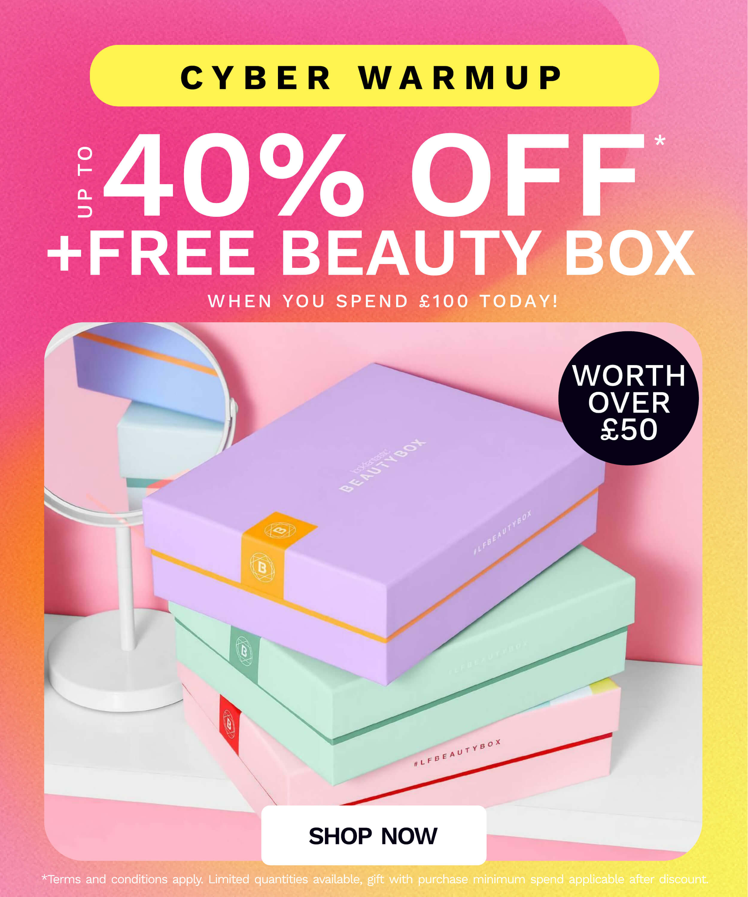 Up to 40 percent off plus FREE BEAUTY BOX