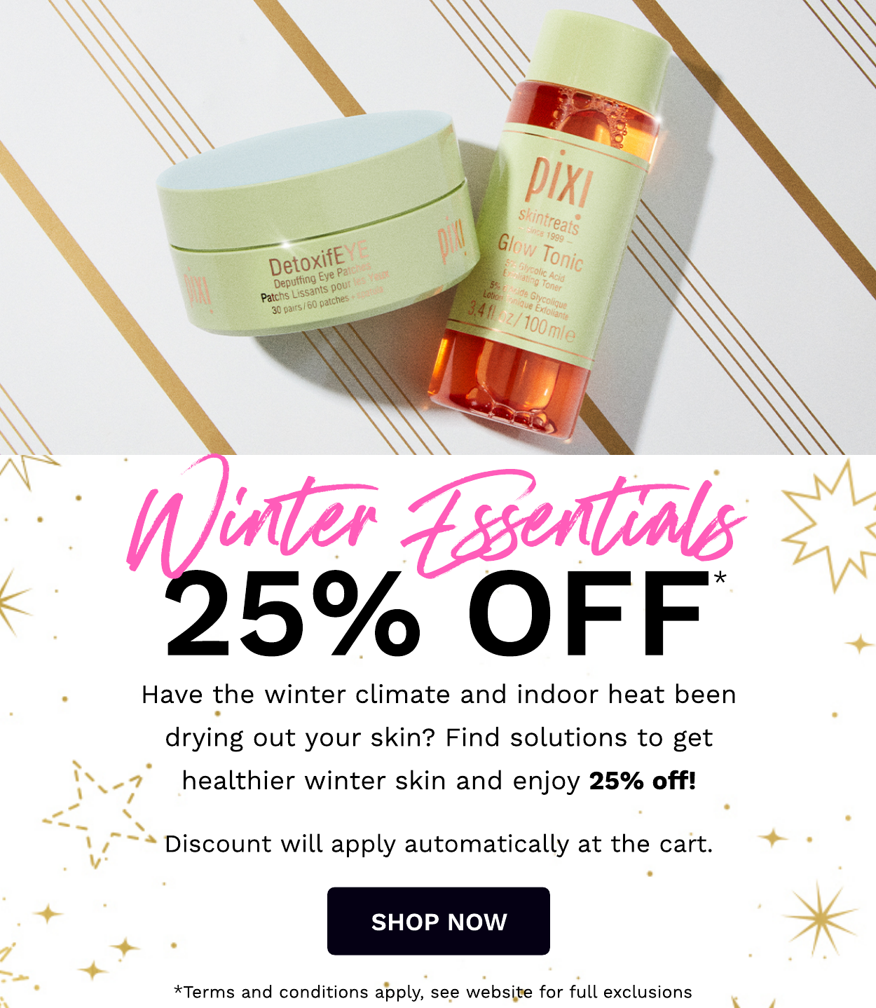25% OFF WINTER ESSENTIALS