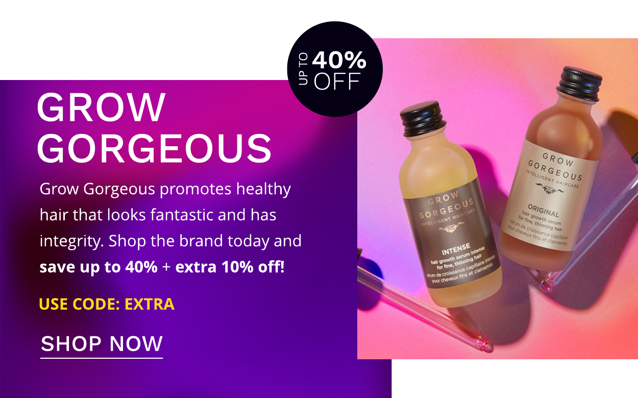 GROW GORGEOUS